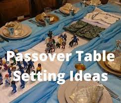 We love to see how passover seder tables are set; Seder Table Decorations