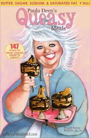 But i enjoy watching her cook and her personality. Gallery Of The Absurd Paula Deen S Empire Of Butter