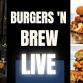 Burgers 'N Brew Live With Brian Franke event image