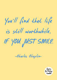 Pin By Debra On Timeless Literary Quotes Smile Lyrics Smile Quotes Words Of Wisdom Quotes