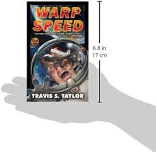Warp Speed (Warp Speed #1): Travis S. Taylor: 9781416520634: Amazon.com:  Books