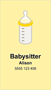 This will keep it handy when they need a babysitter for the night or the summer. Babysitting Business Cards Free Maker In 3 Easy Steps