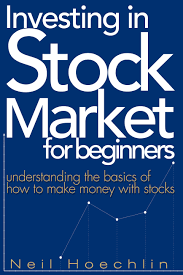 For stock market beginners, the financial industry can be really complicated. Smashwords Investing In Stock Market For Beginners Understanding The Basics Of How To Make Money With Stocks A Book By Neil Hoechlin