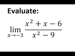 Evaluate Limits Using Factoring Evaluation Factors Math