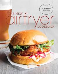 Air fryer cookbook & recipe guide. Amazon Com The New Air Fryer Cookbook 9781681884653 Williams Sonoma Test Kitchen Books