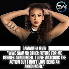 Samantha Irvin reveals why she left WWE : rGreatnessOfWrestling