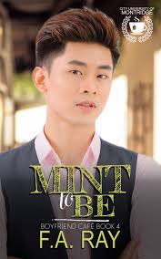 Release Day Blitz ~ Mint to Be by F.A. Ray ~ Excerpt