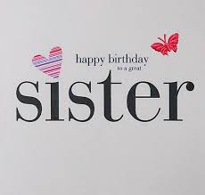 Birthday Wishes For Elder Sister Birthday Wishes For Friends And Your Loved Ones Birthday Wishes Elder Sister Happy Birthday Sister Quotes Happy Birthday Sister Funny Happy Birthday Sis