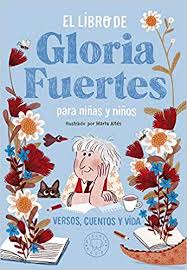 Amazon.fr - El libro de Gloria Fuertes para niñas y niños: Versos ...