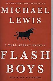 Flash Boys A Wall Street Revolt Michael Lewis 9780393351590 Amazon Com Books Brian O Kelley Appnexus Flash Boys Michael Lewis Memoir Books