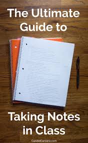 The Ultimate Guide To Taking Notes In Class Diy Craft S College Survival Good Notes College Life