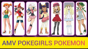 POKEGIRLS CUTE AMV Pokemon | ASH Girlfriends - YouTube