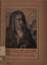 La sangre devota (1916) expresses the conflict of. La Sangre Devota 1916 Fondo Digital Ramon Lopez Velarde