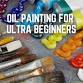 Oil Painting for Ultra Beginners - Morning Session event image