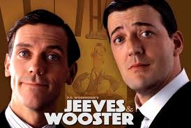 Alan Waldman : Hugh Laurie and Stephen Fry are hysterical in P.G.  Wodehouse's droll 'Jeeves and Wooster'