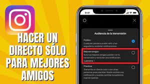 Cómo HACER Un DIRECTO En INSTAGRAM Sólo Para MEJORES AMIGOS 