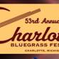 Charlotte Bluegrass Festival - Thursday