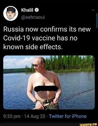 Abnormal side effects from pfizer vaccine?side effects (self.covidvaccinated). Khalil Russia Now Confirms Its New Covid 19 Vaccine Has No Known Side Effects Pm 14 Aug 20 Twitter For Iphone Ifunny