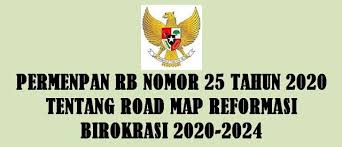 Atas peraturan pemerintah nomor 16 tahun 1994 tentang. Permenpan Rb Nomor 25 Tahun 2020 Tentang Road Map Reformasi Birokrasi 2020 2024 Pendidikan Kewarganegaraan Pendidikan Kewarganegaraan