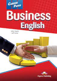 Business english learning support resources. Career Paths Business English English For Specific Purpose Esp