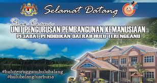 Platform untuk menyampaikan maklumat mengenai perkembangan dan aktiviti pendidikan di daerah hulu selangor. Ppd Hulu Terengganu Unit Pengurusan Pembangunan Kemanusiaan Logo Tagline Ppd Hulu Terengganu Ht Hulubalang