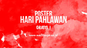 Selamat mempersiapan diri untuk merayakan natal bagi umat kristen dan katholik di indonesia. Desain Poster Background Keren Untuk Hari Pahlawan Nasional