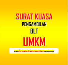 Suratresmi.id » surat kuasa » 15 contoh surat kuasa pengambilan gaji paling lengkap. Contoh Surat Kuasa Pengambilan Blt Umkm Format Administrasi Desa