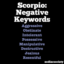 If we're just talking about getting a man to ejaculate, getting a man to feel hairs stand up all over his body, and feel his mind freeze up, females of other beware of a scorned scorpio woman. Scorpio Negative Traits Scorpio Positive Traits Zodiac Quotes Scorpio Scorpio Traits Astrology Scorpio