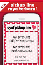 Gabungan ayat pickup line klasik dan juga yang kelakar untuk digunakan bagi membuatkan orang ramai tertawa. Ayat Pickup Line Cinta ØªÙ†Ø²ÙŠÙ„ Ù…Ù„Ù Apk