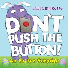 And the best interactive books will help keep your toddler's short attention span focused on story time. Don T Push The Button An Easter Surprise Easter Board Book Interactive Books For Toddlers Childrens Easter Books Ages 1 3 Cotter Bill 0760789275586 Amazon Com Books