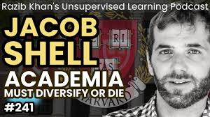 Jacob Shell: academia must diversify or die