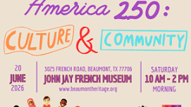 America 250: Culture and Community