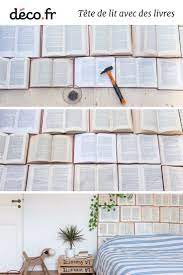 tuto fabriquer une tete de lit originale avec des livres anciens tetes de lits originales chambre diy tete de lit murale