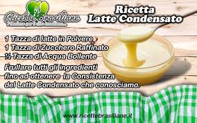 Versate il latte condensato, il latte intero, un uovo, un tuorlo e frullate in un mixer. Latte Condensato Archivi Ricette Brasiliane It