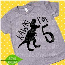 Download Rawr I M 5 Svg 5th Birthday Shirt One Kids Svg Boy Or Girl I Am Four Tshirt Five Year Old Shirt Sillouhett Birthday Shirts Old Shirts T Shirts For Women