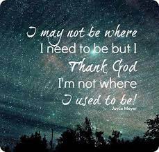 Today I Am A Work In Progress Daily Inspiration Quotes Inspirational Quotes Daily Motivational Quotes