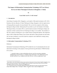 Pdf The Impact Of Information Communication Technology Ict On Library Services In Select Theological Libraries In Bangalore A Study Yesan Sellan And Dr S Ally Sornam Academia Edu