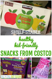 Healthy Kid Friendly Snacks From Costco Shelf Stable Kid Friendly Snack Healthy Toddler Snacks Costco Snacks