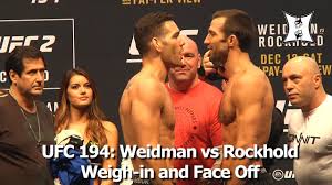 The date for the bout likely won't sit too well with rockhold, who stated previously that the one event he wouldn't want to defend his belt at is ufc 199. Ufc 194 Middleweight Champ Chris Weidman Vs Luke Rockhold Weigh In And Face Off Youtube