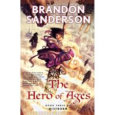 Surely a happy ending average 4.4 / 5 out of 479. The Hero Of Ages Mistborn 3 By Brandon Sanderson
