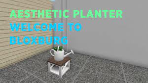 Everything answered in this short article. Watering Can Planter In Welcome To Bloxburg Aesthetic Quick Tips Youtube