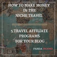 It was a good job and i felt i was definitely learning but i kept feeling like i needed to go on my own. Make Money With A Niche Travel Blog 5 Affiliate Program