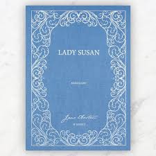Persuasion, the story of kind, helpful anne elliot—who made a mistake years ago and is still suffering for it when the book opens—is didactic and full of crude, overdrawn characterizations. Lady Susan The Manuscript Of Jane Austen
