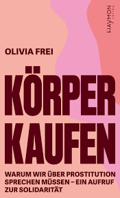 Körper kaufen - Haymon Verlag
