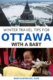 Several trails are even accessible within the city centre, including the popular sir john a. Visiting Ottawa In Winter With A Baby Baby Can Travel