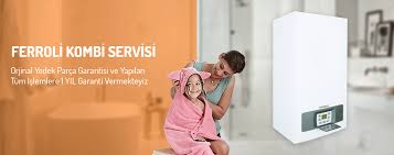 Kurtköy Ferroli Kombi Servisi - 0532 691 56 40