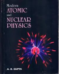 Pin By Ncba India Exports On Modern Atomic And Nuclear Physics Nuclear Physics Physics Books Modern Physics