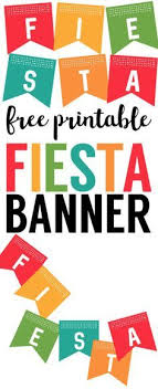 Fiesta Banner Printable Free Decor Paper Trail Design Fiesta Party Decorations Cinco De Mayo Party Decorations Mexican Party Theme