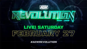 Aew revolution march 7, 2021 jacksonville, fl. Aew Revolution 2021 Card Match List Location Duration Event Info Pay Per Views Special Events Pro Wrestling Events Database