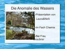 Während bei den meisten stoffen die dichte mit abnehmender. Die Anomalie Des Wassers Ppt Herunterladen
